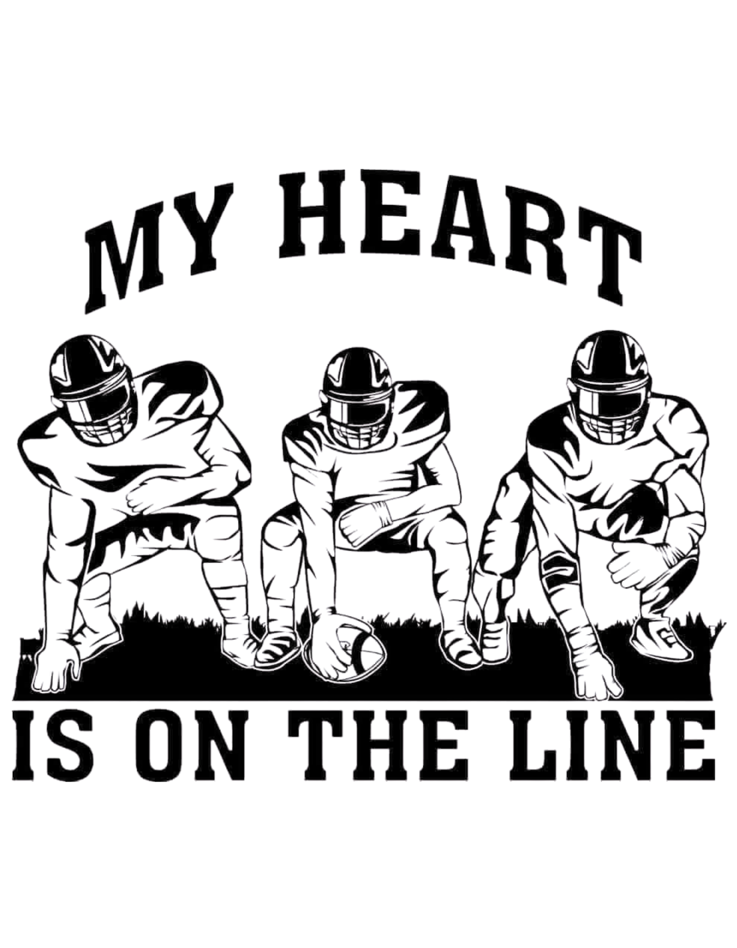 My heart is on the line