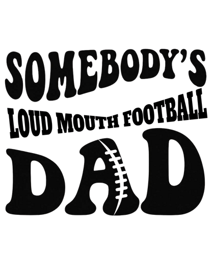 Loud Football Dad