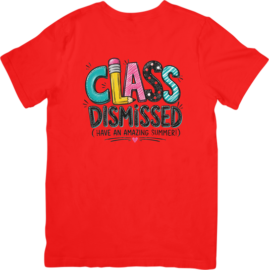 Class Dismissed #3