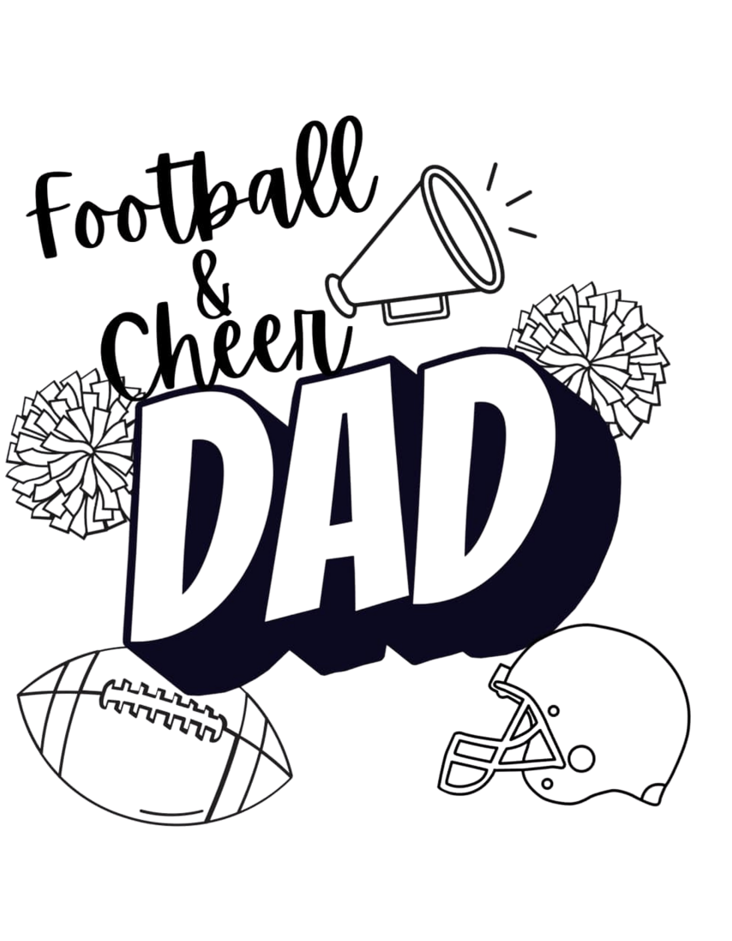 Football and Cheer Dad